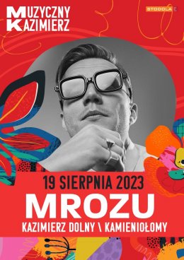 Muzyczny Kazimierz: MROZU - koncert